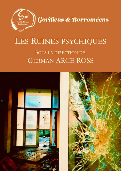 Les Ruines psychiques Huit Int rieur Publications